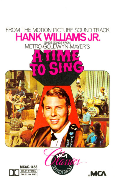 Hank Williams Jr. – A Time To Sing (From The Motion Picture Sound