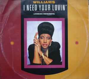 Alyson Williams – I Need Your Lovin' (1989, Vinyl) - Discogs