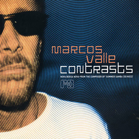 Marcos Valle – Contrasts (2003, Vinyl) - Discogs