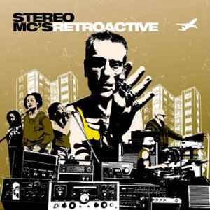 Stereo MC's - Retroactive album cover