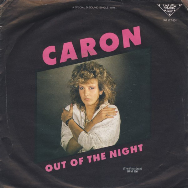 Caron – Out Of The Night (1986, Vinyl) - Discogs