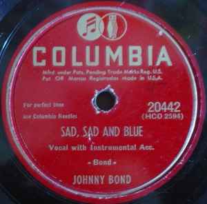 Johnny Bond - That's Right / Sad, Sad And Blue album cover