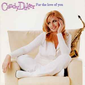For The Love Of You - Candy Dulfer