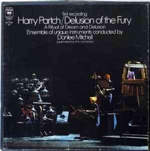 Delusion Of The Fury - A Ritual Of Dream And Delusion - Harry Partch