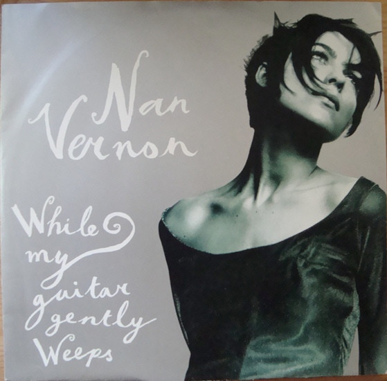 baixar álbum Nan Vernon - While My Guitar Gently Weeps