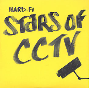 Hard-Fi – Stars Of CCTV (2005, CD) - Discogs