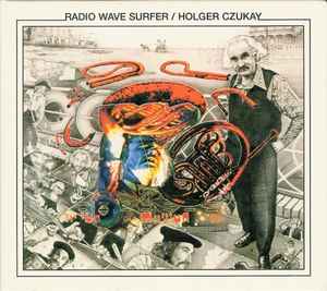 Radio Wave Surfer - Holger Czukay