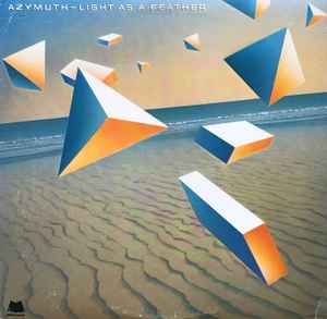 Azymuth - Light As A Feather | Releases | Discogs