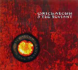 Orichalcum & The Deviant - Orichalcum & The Deviant