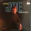 Little Joe* - Little Joe Sure Can Sing!
