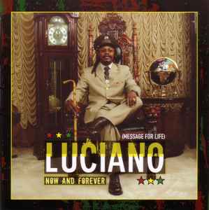 Luciano (2) - Now And Forever album cover