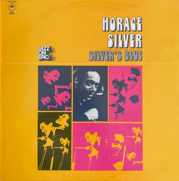 Horace Silver – Silver's Blue (1973, Vinyl) - Discogs