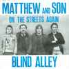 Blind Alley (3) - Matthew And Son