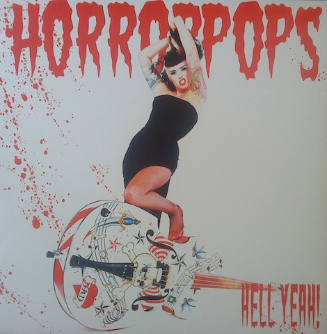 HorrorPops – Hell Yeah! (2004, Vinyl) - Discogs