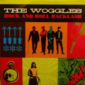 Rock And Roll Backlash - The Woggles