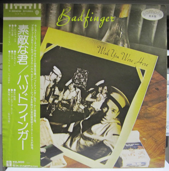 Badfinger - Wish You Were Here | Releases | Discogs