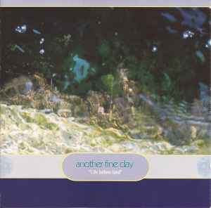 Another Fine Day - Life Before Land album cover