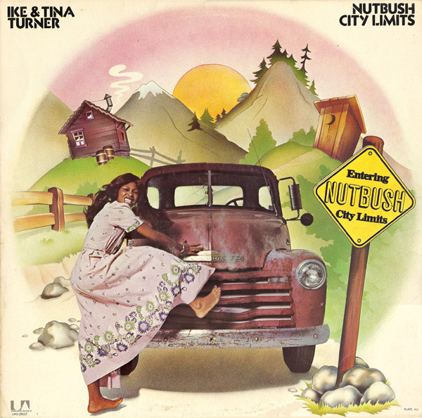 Обложка конверта виниловой пластинки Ike & Tina Turner - Nutbush City Limits