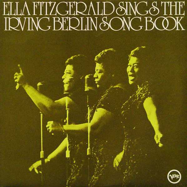 Ella Fitzgerald – Sings The Irving Berlin Songbook (Gatefold