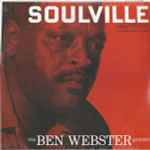 The Ben Webster Quintet – Soulville (2014, 180 Gram, Vinyl) - Discogs