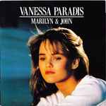 Vanessa Paradis	Polydor	Marilyn & John	1988