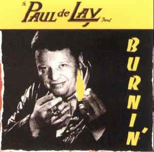 The Paul deLay Band - Burnin' album cover