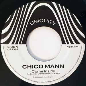 Chico Mann Come Inside b w Sorrow Tears Blood 2020 Vinyl