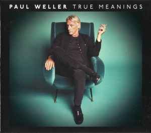 Paul Weller – Modern Classics - The Greatest Hits (2008, Digipack