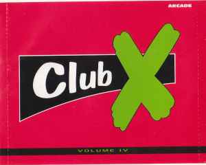 Various - Club X - Volume IV