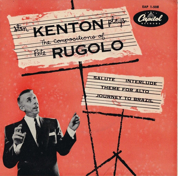 lataa albumi Stan Kenton And His Innovations Orchestra - The Compositions Of Pete Rugolo