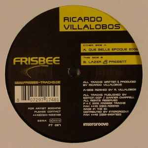 Que Belle Epoque 2006 - Ricardo Villalobos