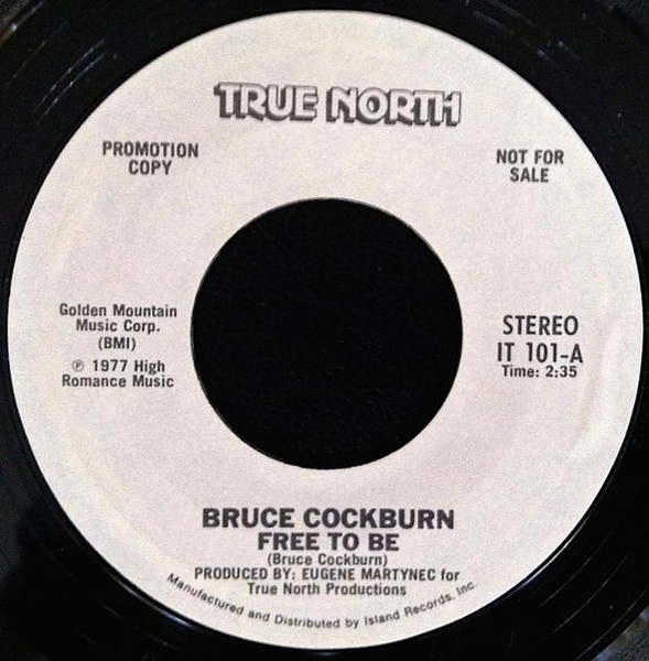 Bruce Cockburn – Free To Be (1977, Vinyl) - Discogs