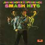 Jimi Hendrix Experience - Smash Hits | Releases | Discogs