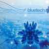 Bluetech - Sines And Singularities
