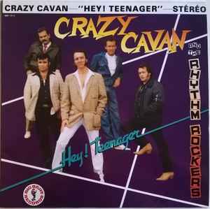 Crazy Cavan And The Rhythm Rockers - Hey! Teenager