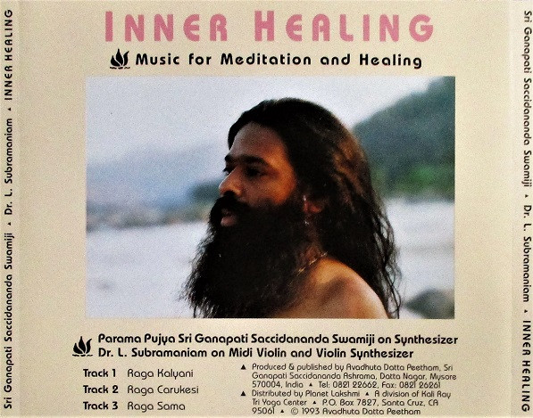 télécharger l'album Sri Ganapathi Sachchidananda Swamiji, Dr LSubrahaniam - Inner Healing