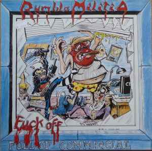 Rumble Militia - Fuck Off Commercial album cover