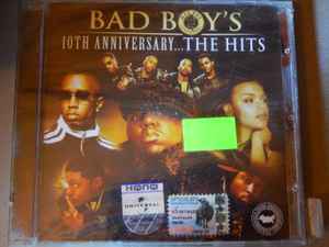 Bad Boy's 10th AnniversaryThe Hits (2004, CD) - Discogs