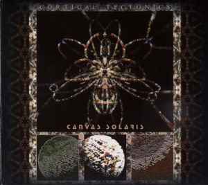 Canvas Solaris - Cortical Tectonics album cover