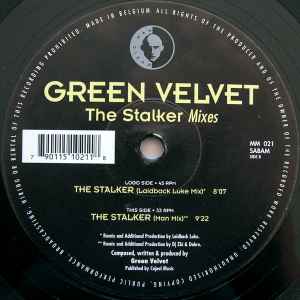 Green Velvet - The Stalker Mixes