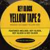 Key Glock - Yellow Tape 2
