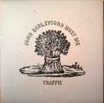 Traffic - John Barleycorn Must Die | Releases | Discogs