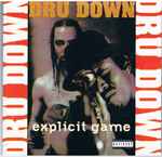 Dru Down – Explicit Game (CD) - Discogs