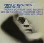 Andrew Hill - Point Of Departure | Releases | Discogs