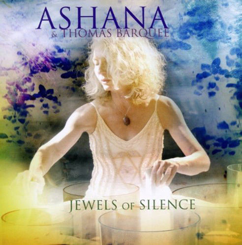 Ashana & Thomas Barquee – Jewels Of Silence (2008, CD) - Discogs