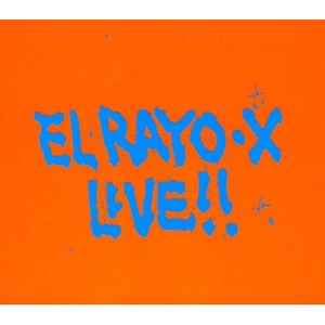 El Rayo-X Live!! - David Lindley And El Rayo-X