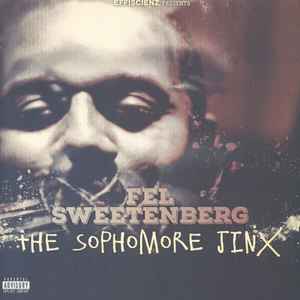 Fel Sweetenberg - The Sophomore Jinx album cover