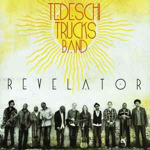 Tedeschi Trucks Band - Revelator album cover