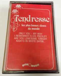 Tendresse Les Plus Beaux Slows Du Monde Gold cassette