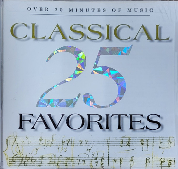 25 Classical Favorites (1996, CD) - Discogs